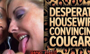 MILF1296 - Desperate Housewife Convincing Cougars